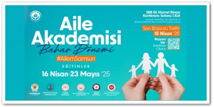Samsun’da Aile Akademisi Eğitim Programı Başlıyor